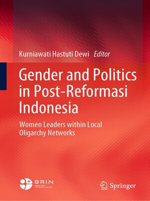 cover image of Gender and Politics in Post-Reformasi Indonesia